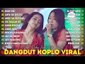 Download Lagu LALA WIDY FT. VITA ALVIA 💥 DANGDUT KOPLO VIRAL‼️FULL ALBUM - TEMAN SANTAI \u0026 TEMAN BERGOYANG‼️