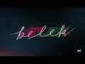 KOAST - BELEK (Visualizer)
