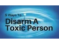 Lagu 5 Ways to Disarm Toxic People