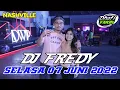 Download Lagu DJ FREDY TERBARU SELASA 7 JUNI 2022 FULL BASS || NASHVILLE