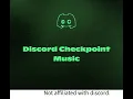 Discord Checkpoint Music