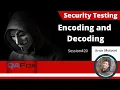Security Testing Basics - Encoding and Decoding