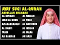 Lagu Alfatiha, Alkahfi, Yasin, Alwaqia, Arrahman, Almulk, Almoeathat, AlKursi, Abdullah Shaban Holy Quran