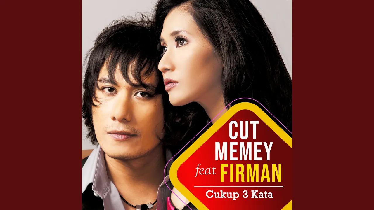 Cukup 3 Kata (feat. Firman) Cukup 3 Kata (feat. Firman)