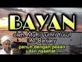 Bayan Mufti Kh Luthfi Yusuf Al-Banjari || Berjuang dijalan Allah SWT