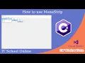 How to use MenuStrip in C