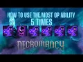 The Necromancy trick for MAXIMUM DAMAGE
