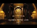 Lagu Aitheria Global 🌍 | Non-Stop Music from Around the World