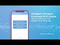 Configure Provision Activate Wi-Fi Clock with the American Time Network Clocks Setup App