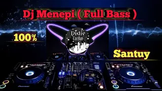 Download Dj Menepi Full bass#dj 2020#dj selow#dj tiktok MP3