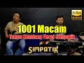 Lagu 1001 Macam (Jangan Di dengar) Tanpa Kendang Versi Simpatik Musik