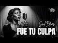 Lagu Fue Tu Culpa | Spanish Soul Blues | Veda Grey