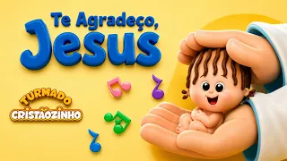 Turma do Cristãozinho - Te Agradeço, Jesus