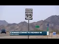 Changes coming to Highway 95 in the upcoming year