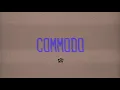 Commodo - Stakeout