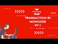 MongoDB Transactions Explained Best Practices and Examples
