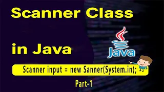 The Scanner Class in Java P-1 Emran Code Box