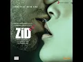 Download Lagu Saanson Ko Cover By Kumaresh HOT SONG Zid 2014 720p BluRaY HD YouTube.....