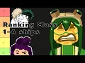 Ranking My Class Ships MHA