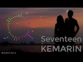 Download Lagu DJ Breakbeat Seventeen - Kemarin