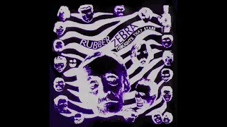 Rubber Zebra - Shadow Remastered