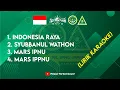 Download Lagu Lirik Instrumen Indonesia Raya| Syubbanul Wathon| Mars IPNU IPPNU Tanpa Vokal (Karaoke)