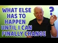 Stop Waiting for Disaster Why We Delay Making Necessary Changes in Our Lives
