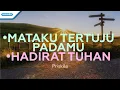Download Lagu Mataku Tertuju PadaMu // Hadirat Tuhan - Priskila (Official lyric video)