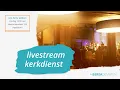 Lagu Livestream Kerkdienst - 24-12-2025 Berea De Maten