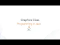Common Methods Used in Displaying the Output Graphics Class