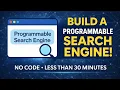 How to Build a Programmable Search Engine No Code