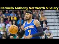 What is Carmelo Anthony Lifestyle Net Worth Biography Career Family