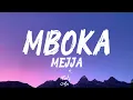 Mejja - MBOKA (lyrics)