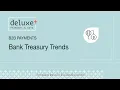 B2B Payments Bank Treasury Trends