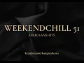 Download Lagu DJ ANEX SA - WeekendChill 51 ( Afrikaans Hits )
