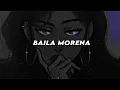 Download Lagu Baila Morena (sped + reverb)