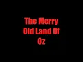 The Merry Old Land Of Oz