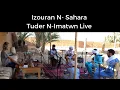 Lagu Izouran N Sahara - Tudert N Imatwn // Hit The Road Live Sessions