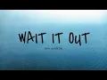 Download Lagu wait it out - SHY Martin (Lyrics video)
