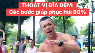 Thoát vị đĩa đệm: Các bước giúp phục hồi 80%