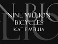 Nine million bicycles - Katie Melua - Lyrics on screen