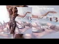 Download Lagu Toni Braxton - Hands Tied (432HZ)