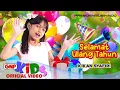 Download Lagu Selamat Ulang Tahun – Kikan Syafiri | Official Music Video | Lagu Anak Ulang Tahun