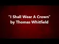 Download Lagu I Shall Wear A Crown (Instrumental)