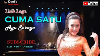 ayu soraya cuma satu lirik lagu