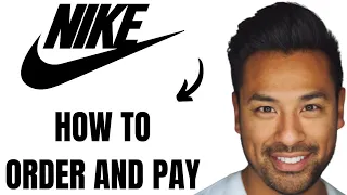 How to Order and Pay on Nike App Full Guide