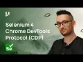 How To Use Chrome DevTools Protocol CDP In Selenium 4 Pin Script Part 3