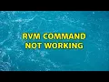 Ubuntu rvm command not working