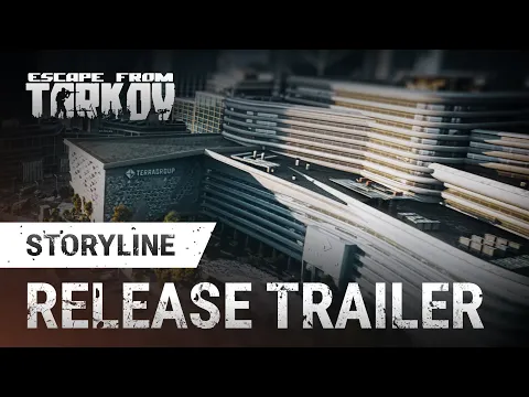 Video Thumbnail: Escape from Tarkov 1.0 - Storyline Release Trailer