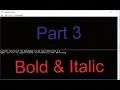 How to set bold or italic text in Python Console Extractor Part 3